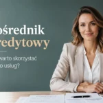 pośrednik kredytowy